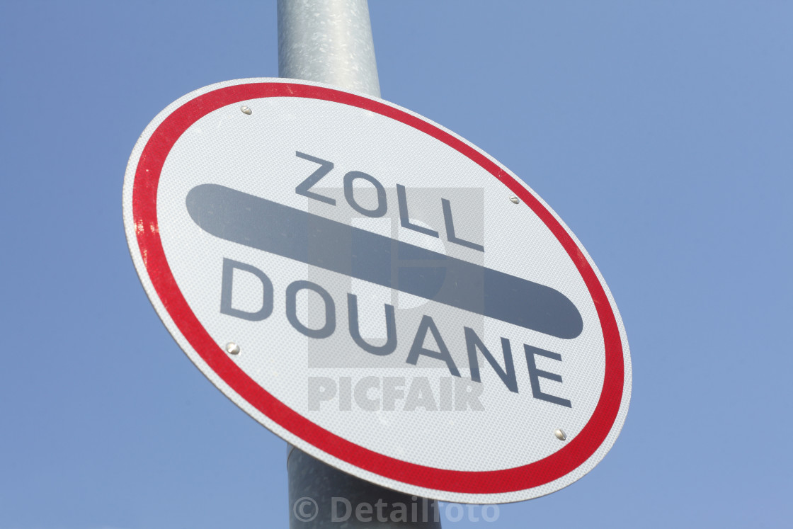 Road Sign Zoll Douane License, download or print for £12.40 Photos